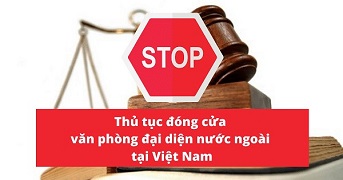 Giải thể văn phòng đại diện nước ngoài