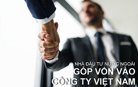 Người nước ngoài góp vốn vào công ty Việt Nam