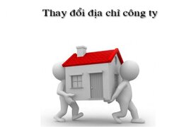 Thủ tục thay đổi địa chỉ kinh doanh công ty cùng quận huyện